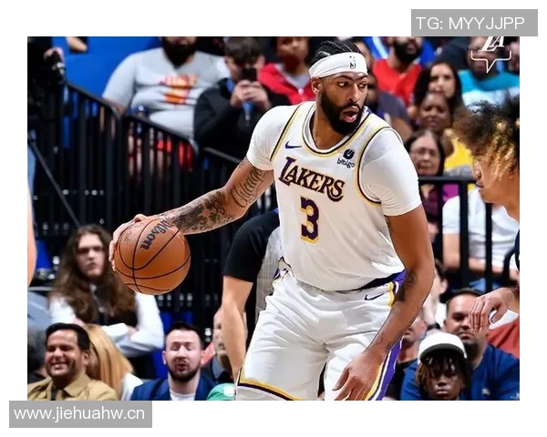 浓眉神勇表现禁区内大帽震撼全场对手投篮无处可逃